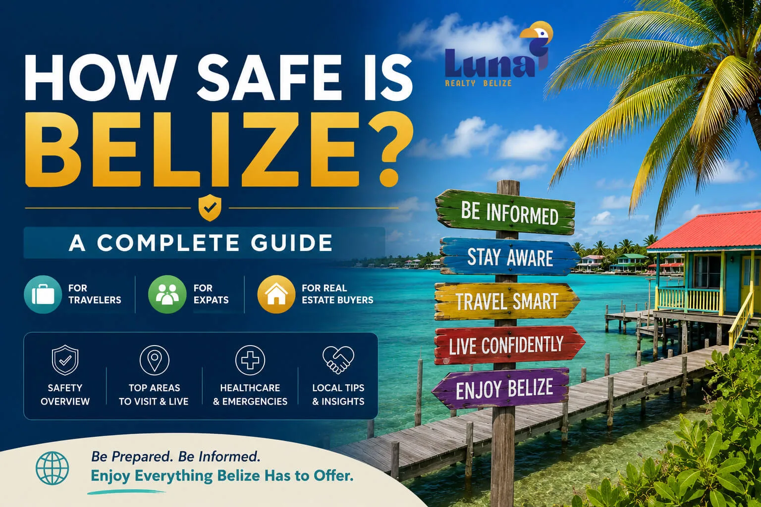 How Safe is Belize
